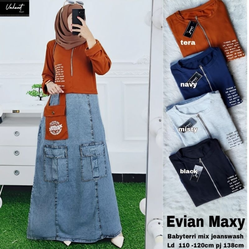 Evian Maxy By Valent || Gamis