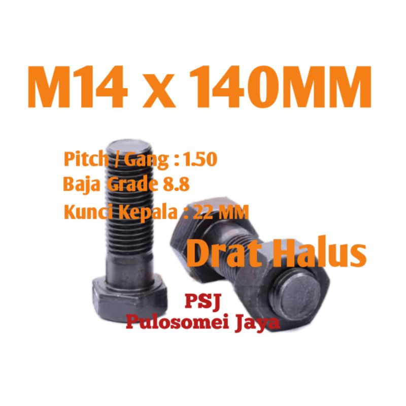 Baut Mur Baja 8.8 Drat Halus M14 x 140 MM / Baja 8.8 Drat Halus