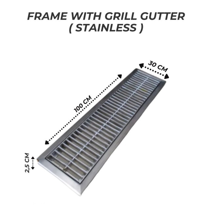 PENUTUP SELOKAN SALURAN PEMBUANGAN AIR STAINLESS STEEL FRAME WITH GRILL GUTTER  100 x 30 x 25 CM (20
