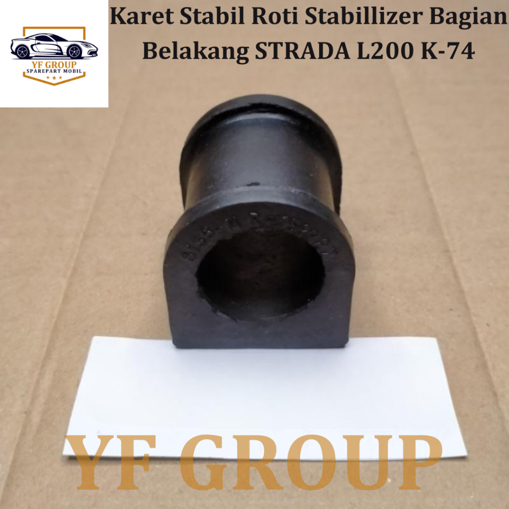 SPAREPART MOBIL Karet Stabil Roti Stabillizer Bagian Belakang STRADA L200 K-74