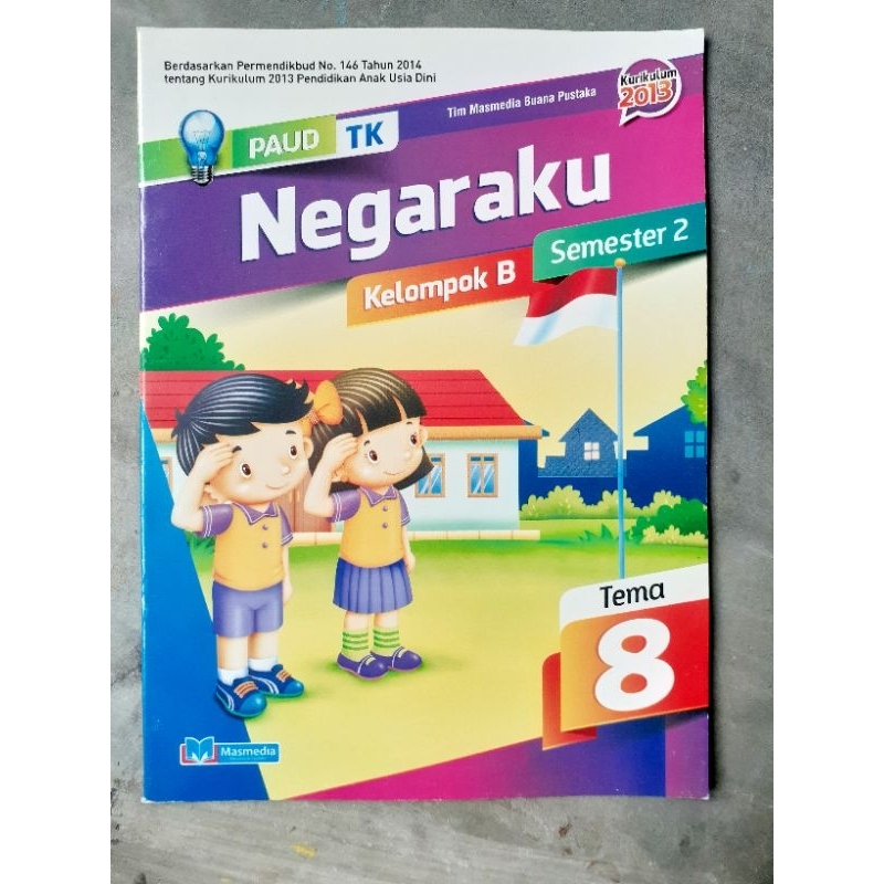 BUKU TEMA NEGARAKU TK B USIA 5-6 TH
