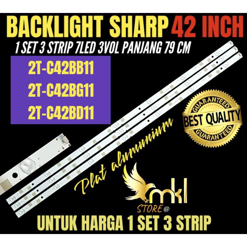 BACKLIGHT TV LCD LED SHARP 42 INCH 2T-C42Bb11- 2T-C42BD11- 2T-C42BG11 BACKLIGHT TV LCD LED SHARP 42 