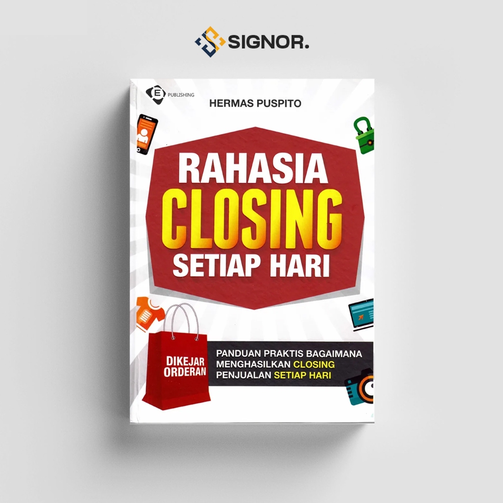 

[ID1291] Rahasia Closing Setiap Hari - Hermas Puspito