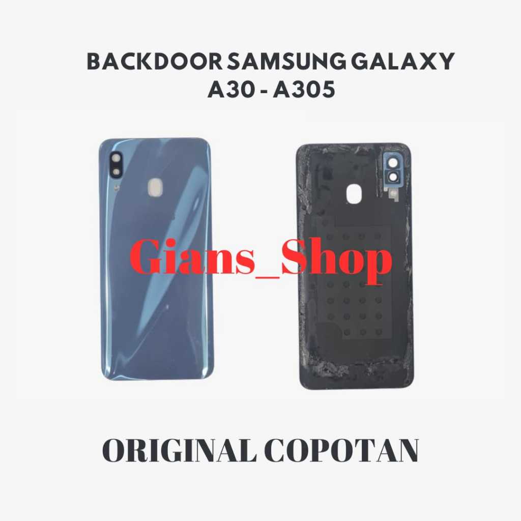 BACKDOOR / TUTUP BELAANG SAMSUNG A30 - A305 ORIGINAL 2ND COPOTAN