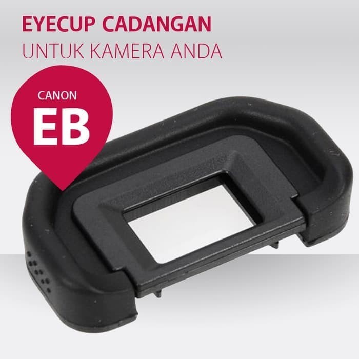 Viewfinder CANON EB EyeCup EyePiece EOS 40D 5D 50D 6D 60D 70D 80D Etc