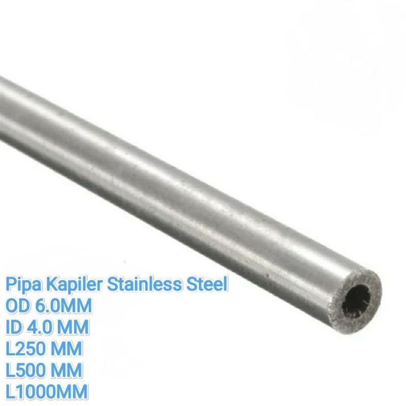 Pipa Kapiler Stainless Steel/Capillary Tube OD 6 mm x ID 4 mm L250 mm