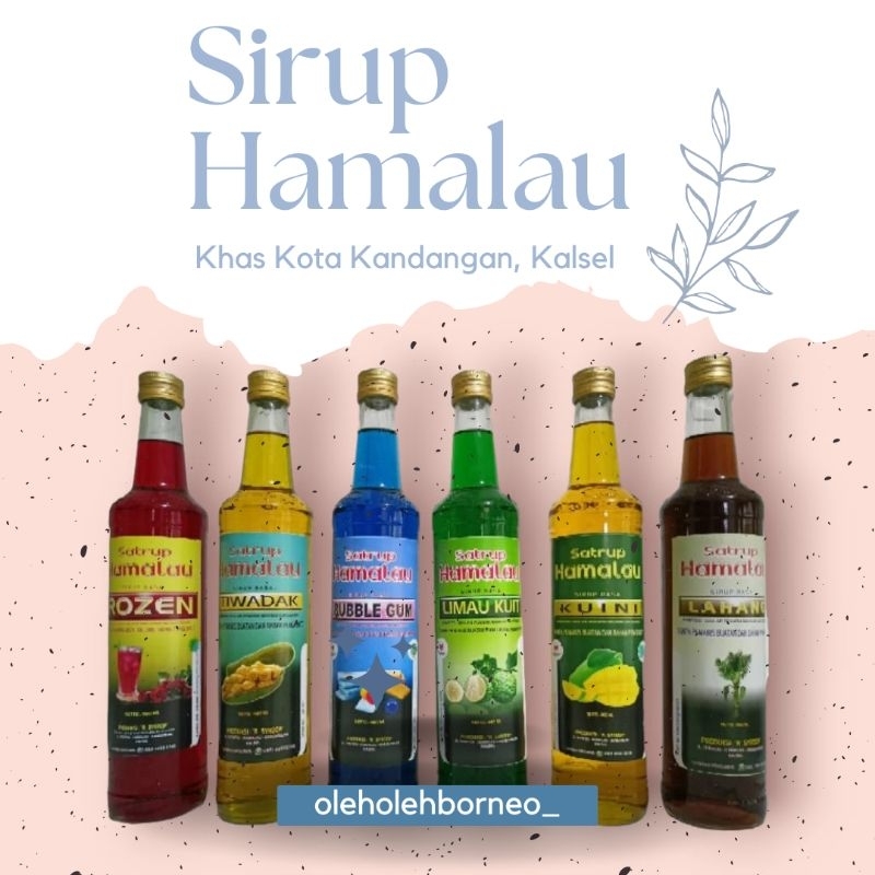 

Sirup Mahalau Khas Kalimantan Selatan