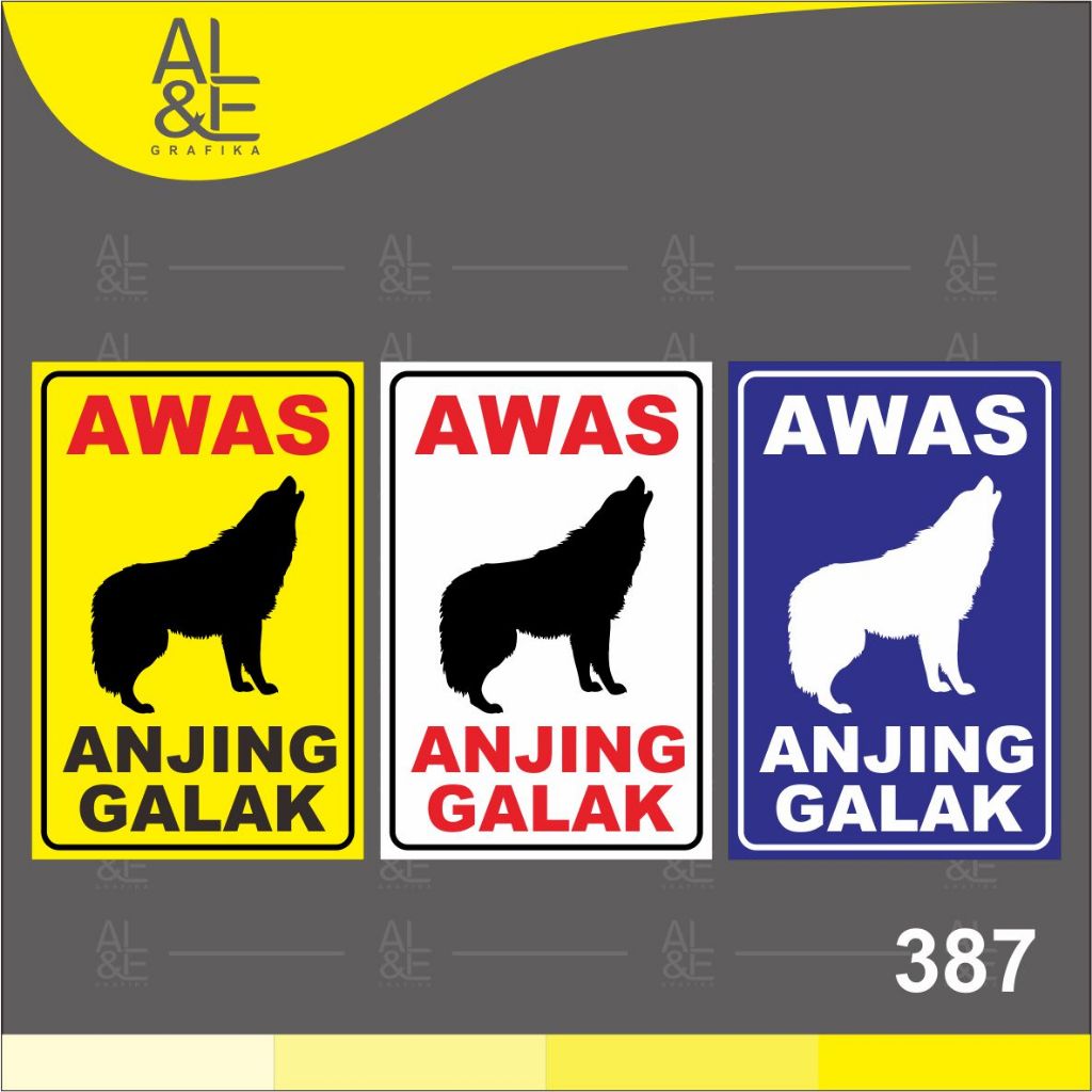 

387 - Stiker Awas Anjing Galak, Sticker Vinyl, Premium, Tahan Air