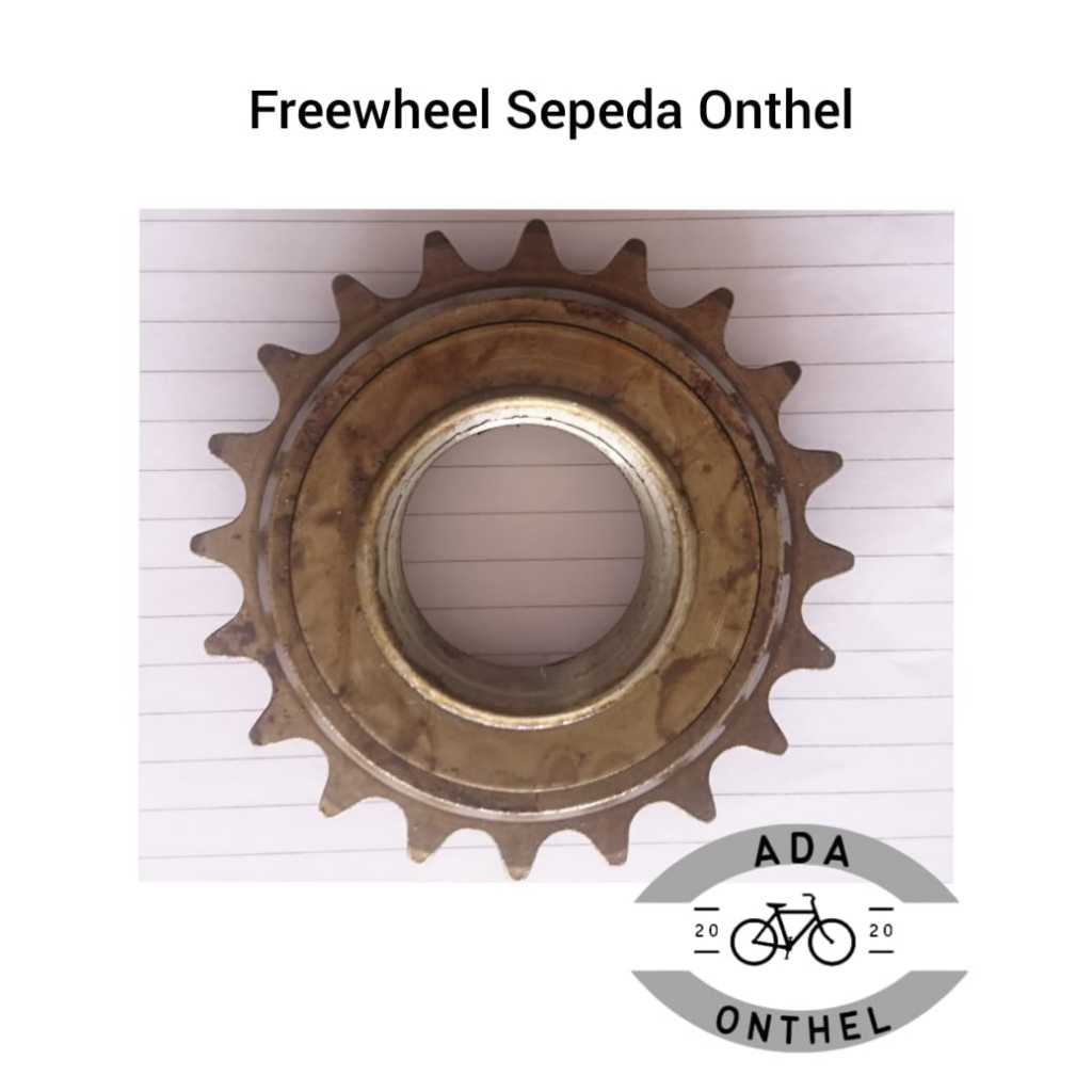 FREEWHEEL SEPEDA ONTHEL- GIR BELAKANG ONTHEL - GEAR BELAKANG SEPEDA ONTHEL - FREEWHEEL ONTHEL