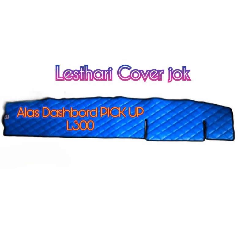 Alas dashboard Mobil L300 pickup / Cover dashboard L300 dominan warna