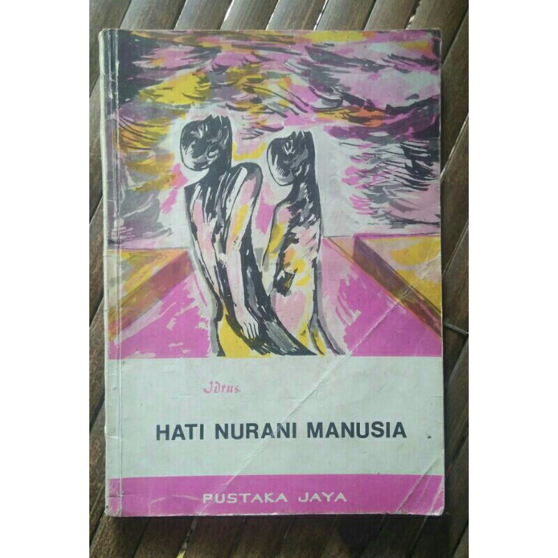 Hati Nurani Manusia < Idrus < Pustaka Jaya, 1976.