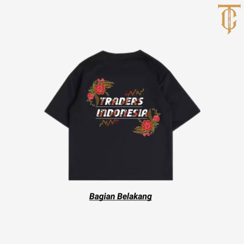 T-SHIRT TRADER INDONESIA|KAOS TRADING|BAJU TRADING|BAJU TRADERS|CRYPTO|FOREX|BAJU TRADER FOREX|BAJU 