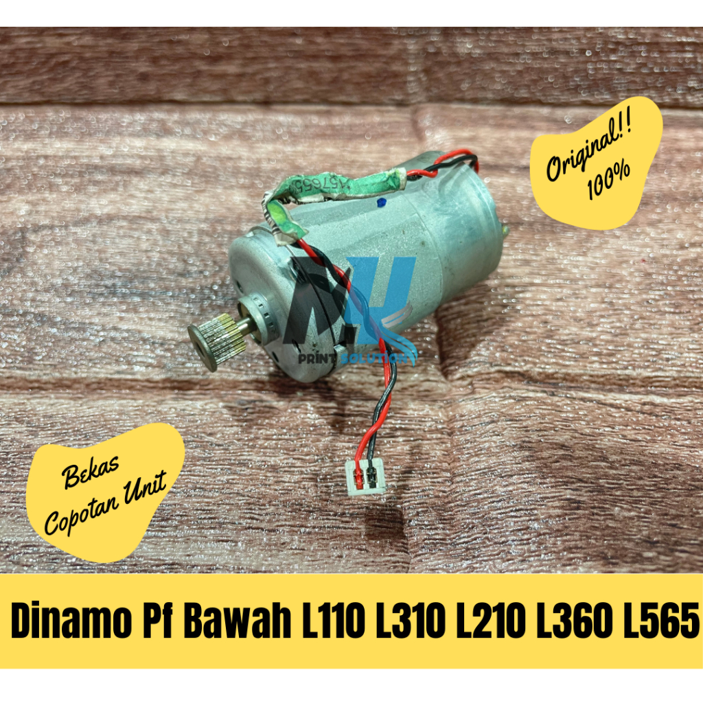 Dinamo Motor Bawah Printer Epson L110 L210 L300 L350 L365 L310 L565 L550 L355 L555 Original