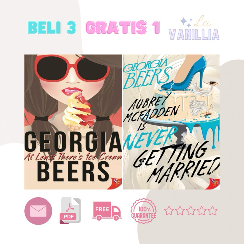 

At Least There's Ice Cream Aubrey McFadden is Never Getting Married by Georgia Beers