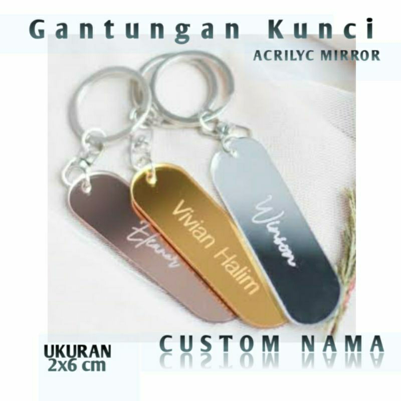 Gantungan Kunci Custom Nama Akrilik Mirror / Ganci / Keychan