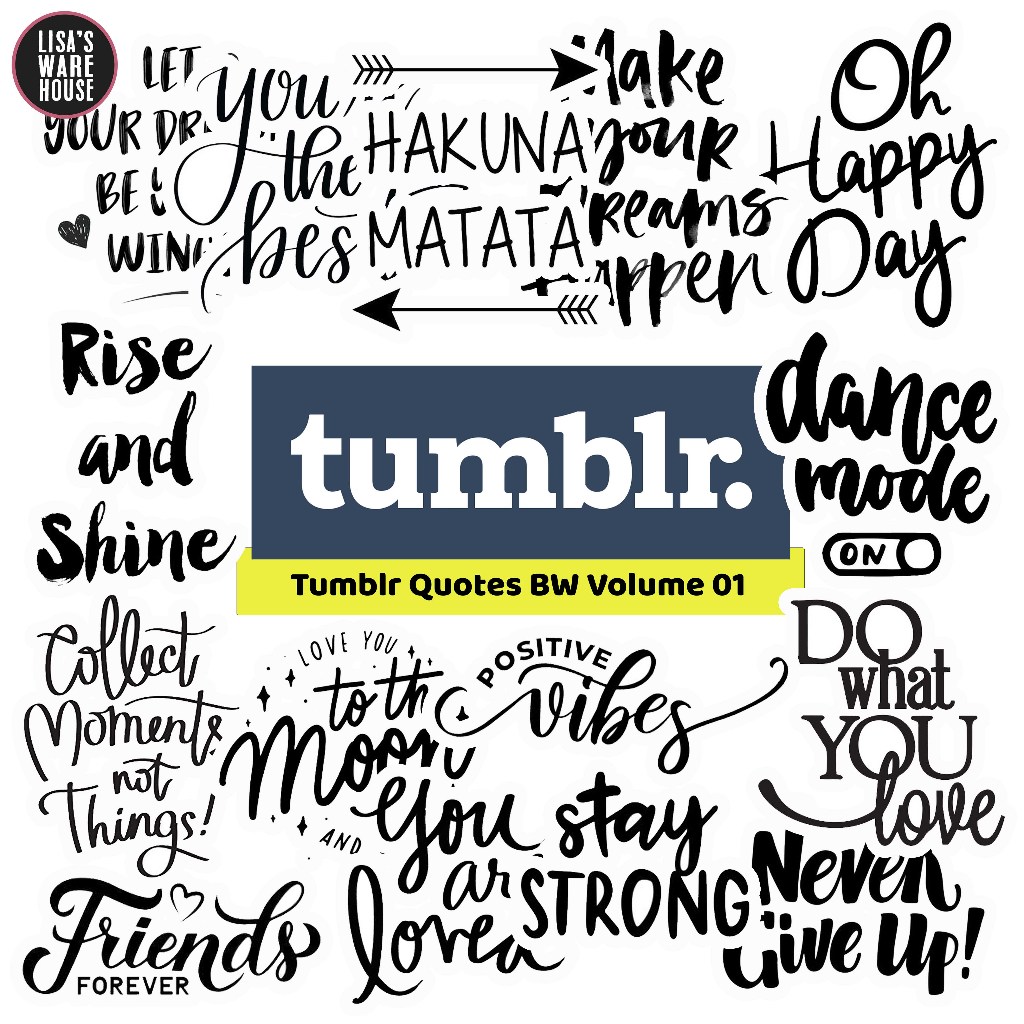 

Sticker Tumblr Quotes Black & White Volume 01