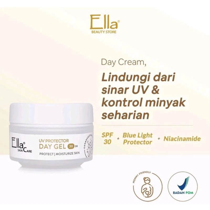 ELLA SKINCARE DAY GELL SPF 30 / KRIM PAGI SPF 30/DB DAY GEL