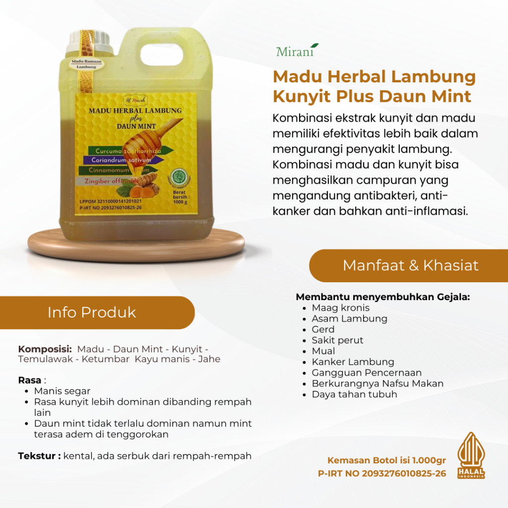 

Mirani - Madu Herbal Lambung Kunyit Plus Daun Mint 1.000gr