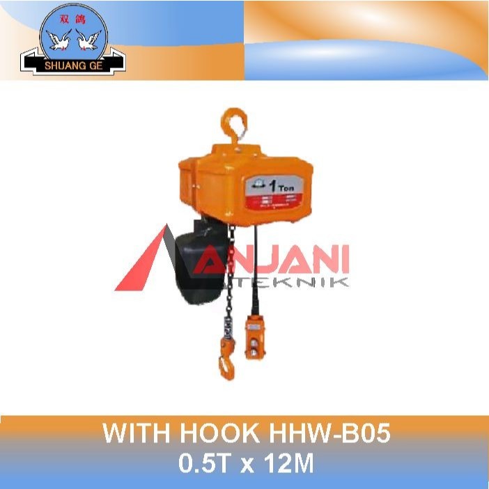 SHUANG GE ELEKTRIK CHAIN HOIST 0.5 TON 12 METER KATROL LISTRIK RANTAI