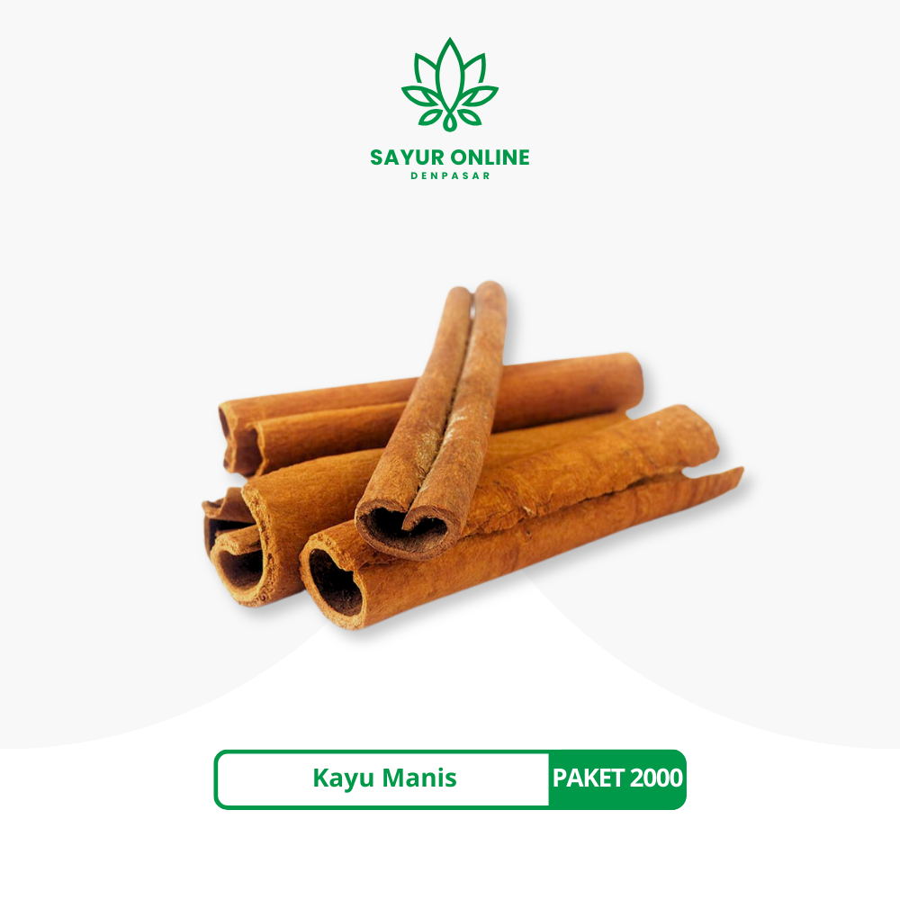 

Kayu Manis Paket 2000 - Sayur Online Denpasar