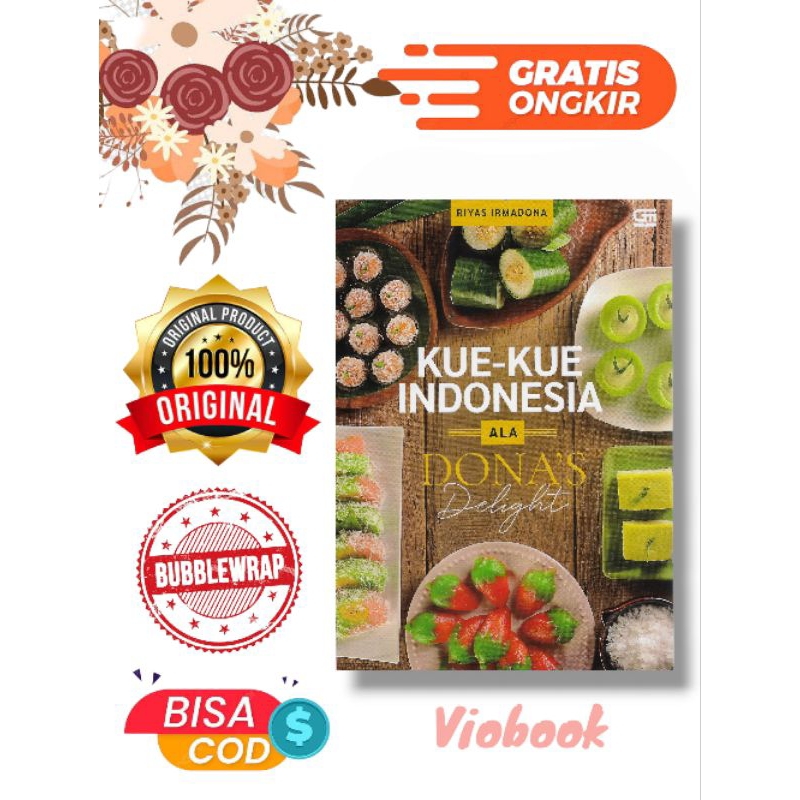 

Buku KUE-KUE INDONESIA ALA DONAS DELIGHT RIYAS IRMADONA