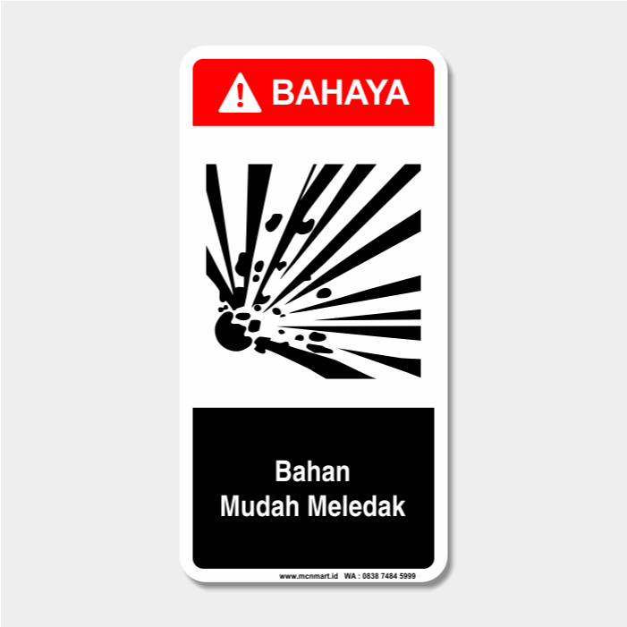 

Safety Sign Rambu K3 Bahaya - Bahan Mudah Meledak