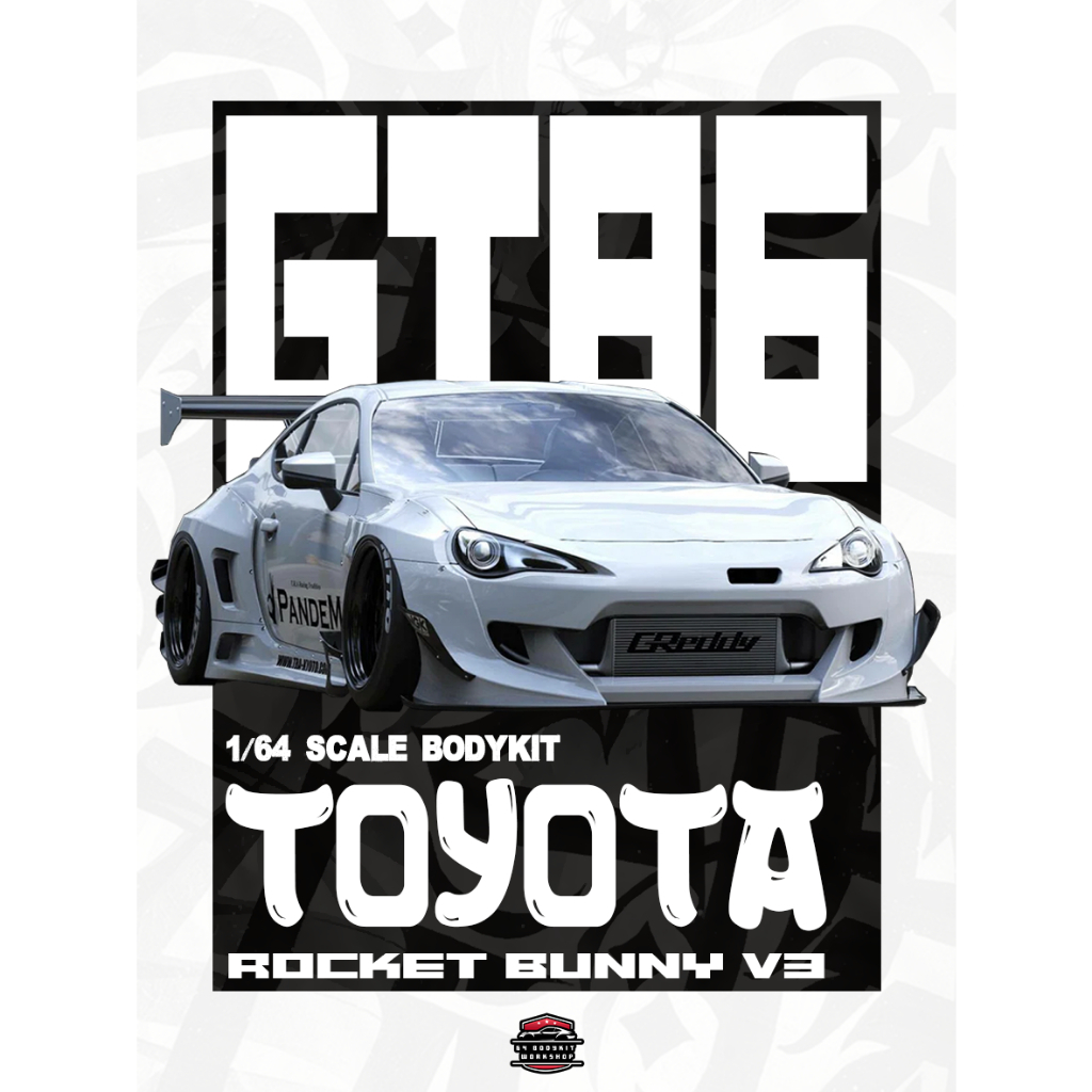 Wide BodyKit Instant BW5 Custom TOYOTA GT86 - SUBARU BRZ - SCION PANDEM ROCKET BUNNY DIECAST 1/64
