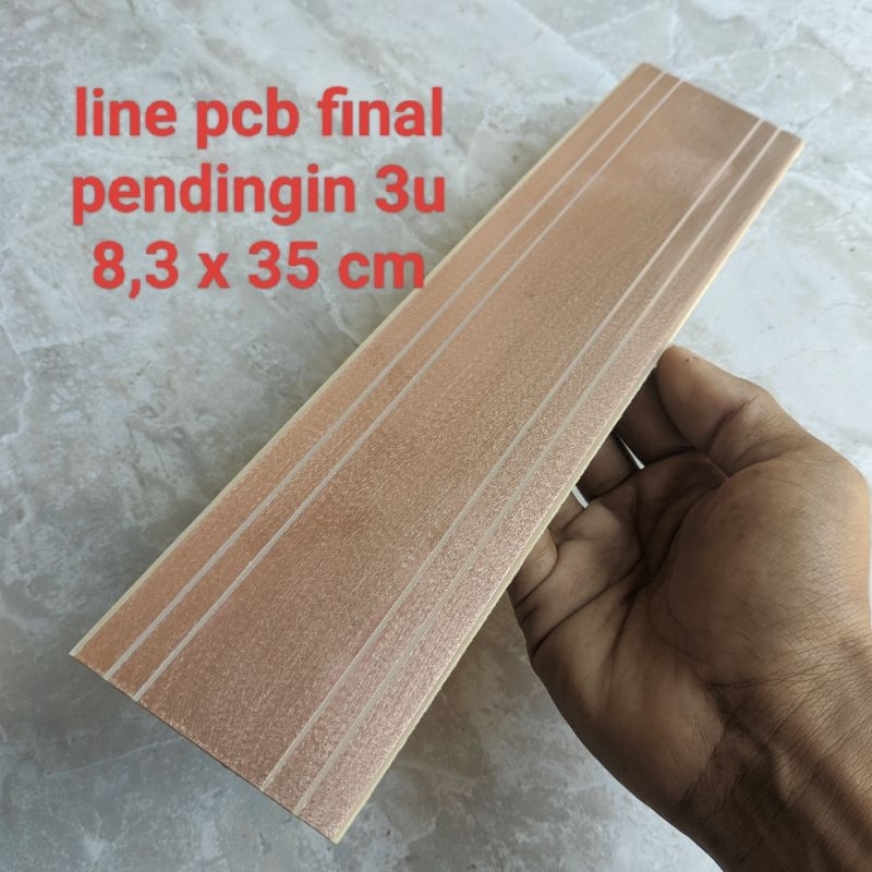 pcb final line  pendingin 3u 35 cm