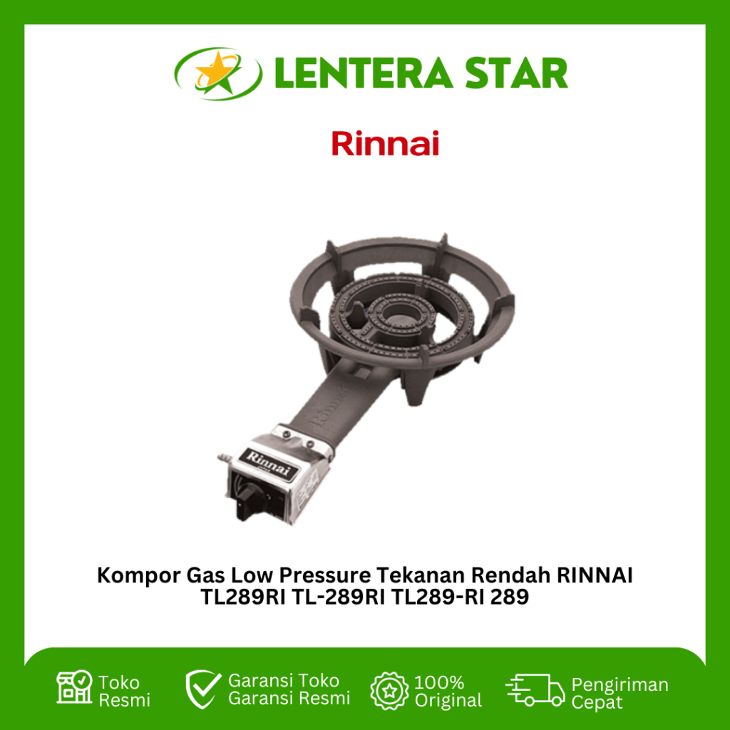 Kompor Gas Low Pressure Tekanan Rendah RINNAI TL289RI TL-289RI TL289-RI 289