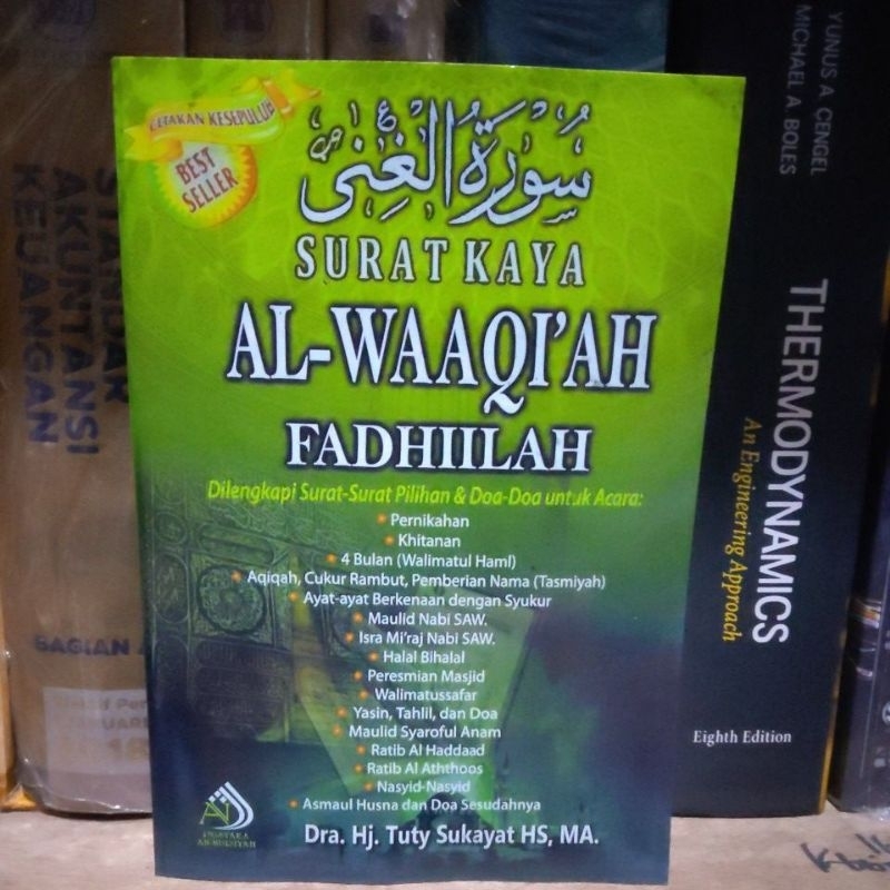SURAT KAYA AL-WAAQI'AH FADHIILAH by Dra. Hj. Tuty Sukayat HS, MA.