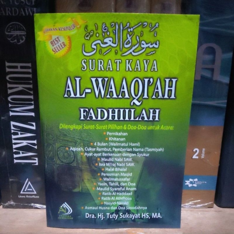 SURAT KAYA AL-WAAQI'AH FADHIILAH by Dra. Hj. Tuty Sukayat HS, MA.