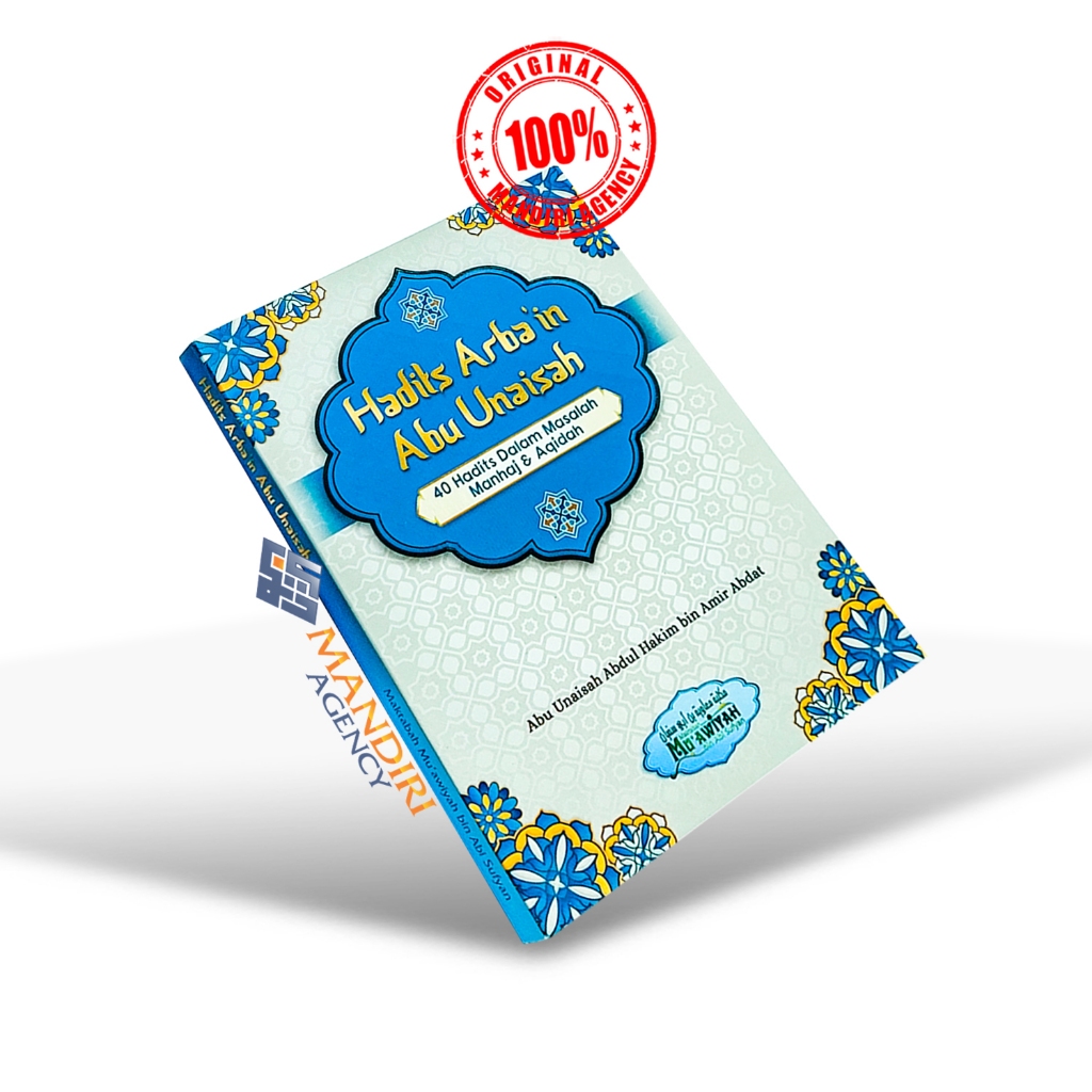 BUKU Hadits Arbain Abu Unaisah 40 Hadits Dalam Manhaj & Aqidah