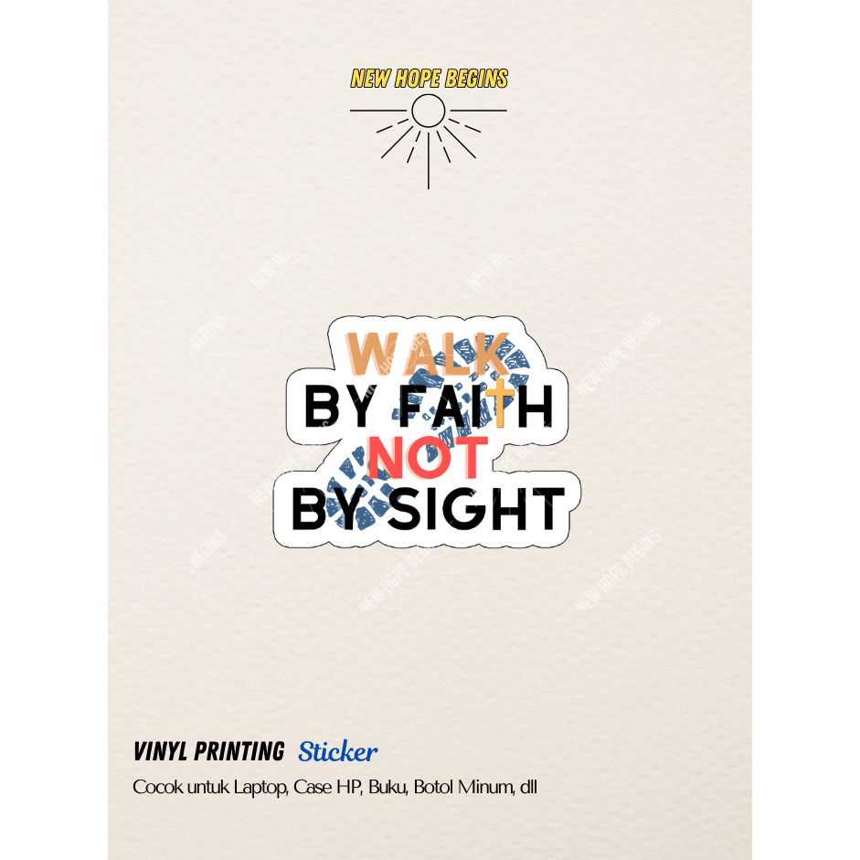 

STIKER ROHANI ALKITAB WALK BY FAITH / VINYL WATERPROOF ANTI AIR STICKER / STIKER AESTHETIC LAPTOP CASING HP BUKU HELM TUMBLR | NEW HOPE BEGINS