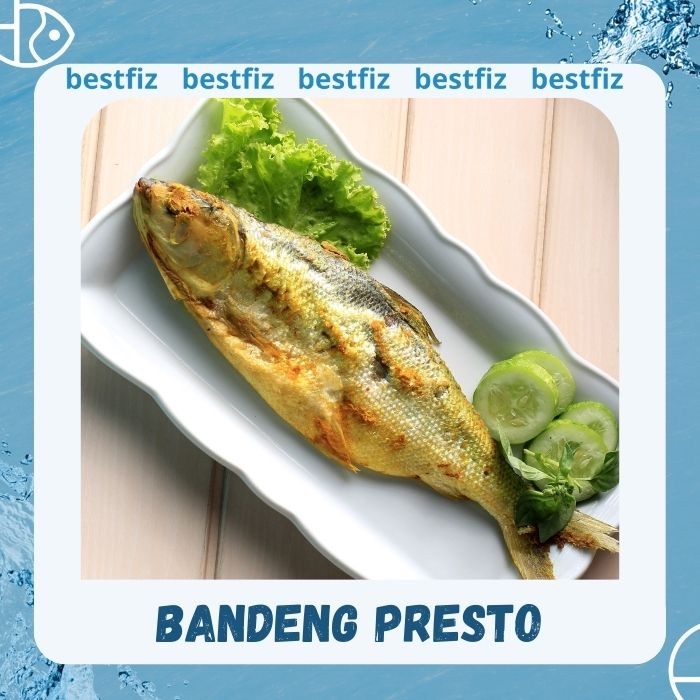 

Bandeng Presto