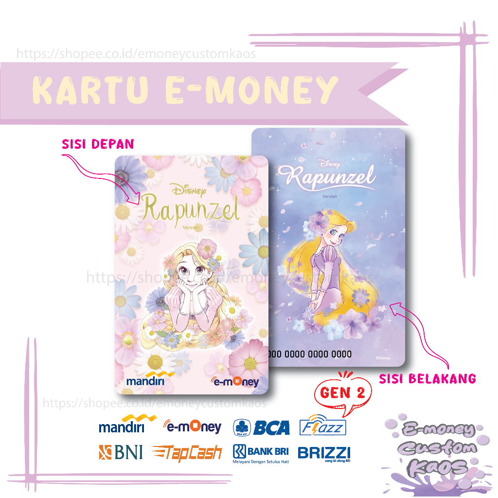 KARTU EMONEY ANIME PRINCESS RAPUNZEL DISNEY MANDIRI FLAZZ BCA GEN 2 BNI TAPCASH BRIZZI BRI - 2 SISI