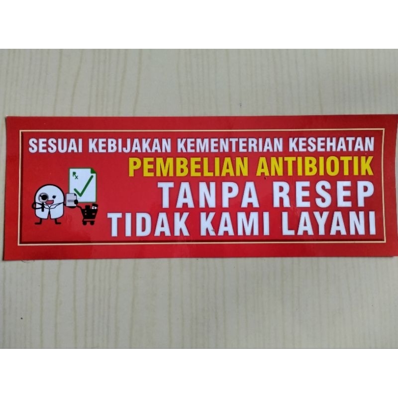 

stiker pembelian antibiotik tanpa resep tidak kami layani