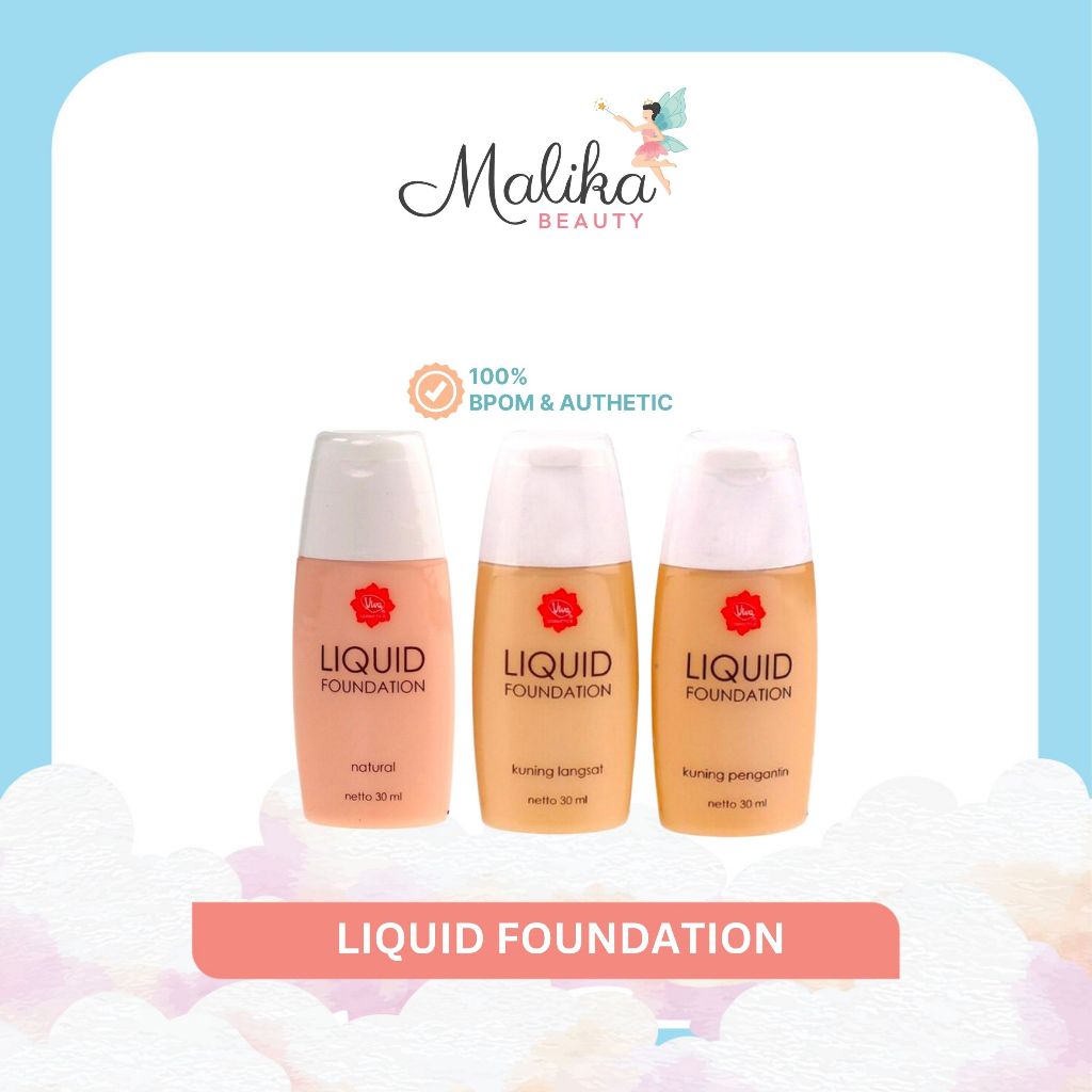 Malika Beauty | VIVA Liquid Foundation | Alas Bedak 30ml