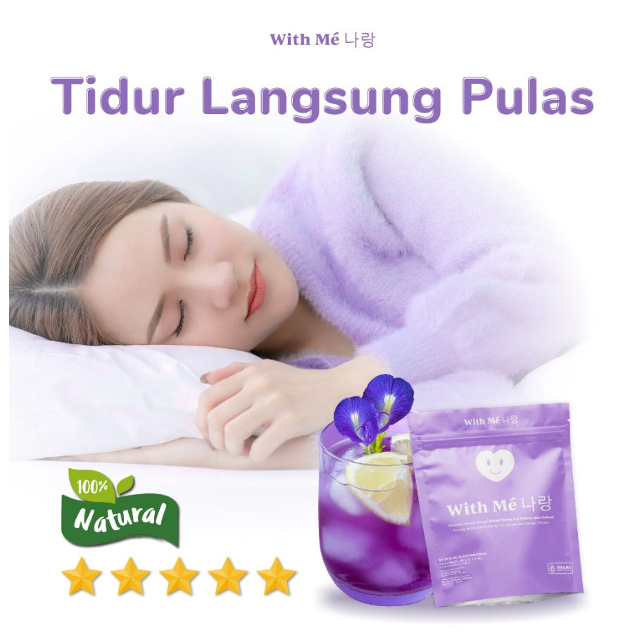 

Minuman Tidur Nyenyak Insomnia Atasi Susah Tidur 100% Alami dari Minuman Bunga Telang - WITH ME