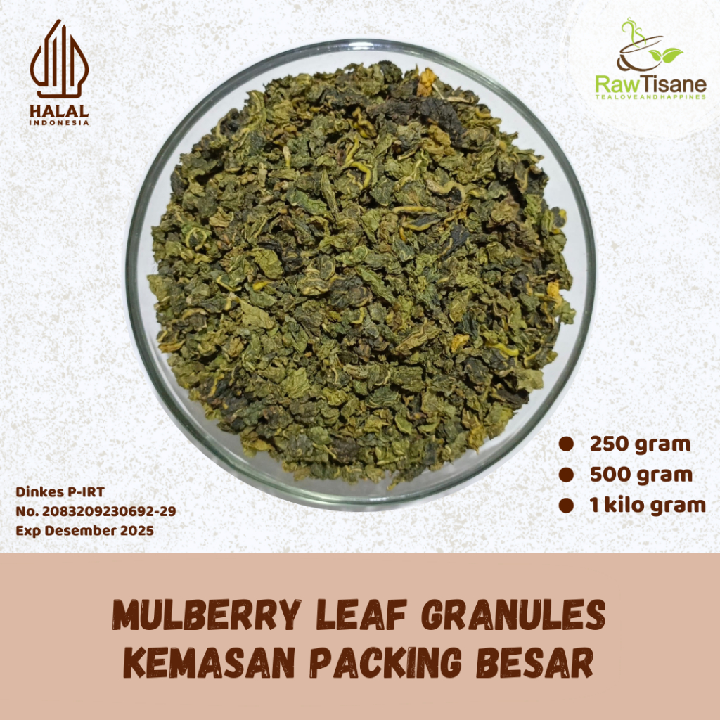 

RAW TISANE Mulberry Leaf Granules / Teh Daun Murbei Premium Quality / Teh Daun Murbei Butiran Isi 1 Kg