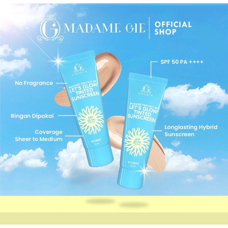 TINTED SUNSCREEN MADAME PROTECT ME LET'S GLOW SPF 50 PA++++ MADAME GIE 3 SHADE LIGHT MEDIUM DEEP - 1