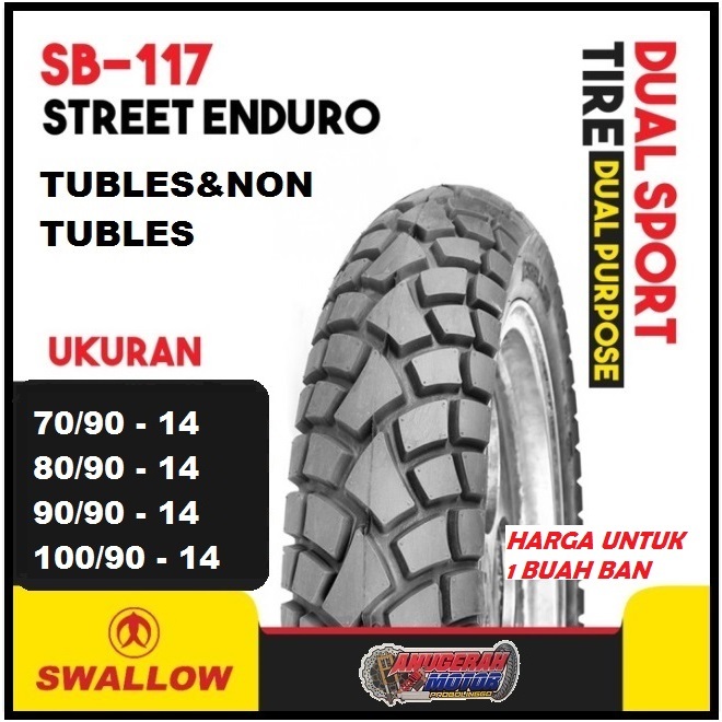 BAN LUAR 70 90 , 80 90 , 90 90 , 100 80 , 110 80 RING 14 SB117 STREET ENDURO SWALLOW TUBLESS DAN NON