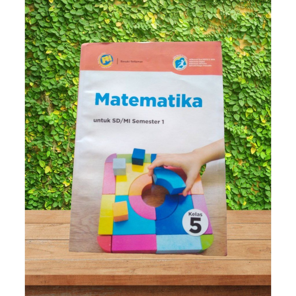 LKS PUSTAKA PERSADA KELAS 5 DAN 6 MATEMATIKA SEMESTER 1 SD/MI KURIKULUM 2013 EDISI REVISI TH 2024
