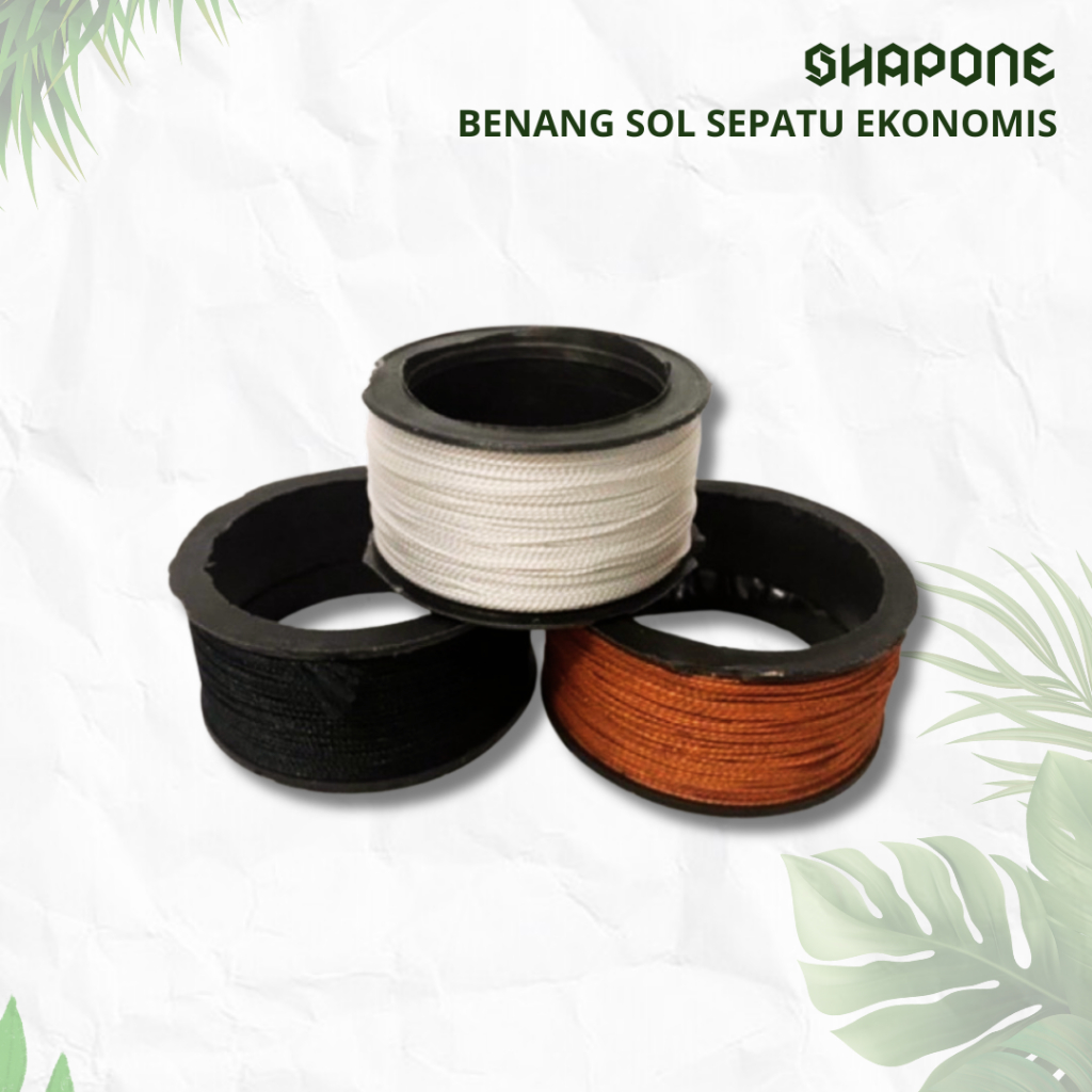 Benang Sol Sepatu / Benang Nilon Untuk Sol Sepatu Ekonomis