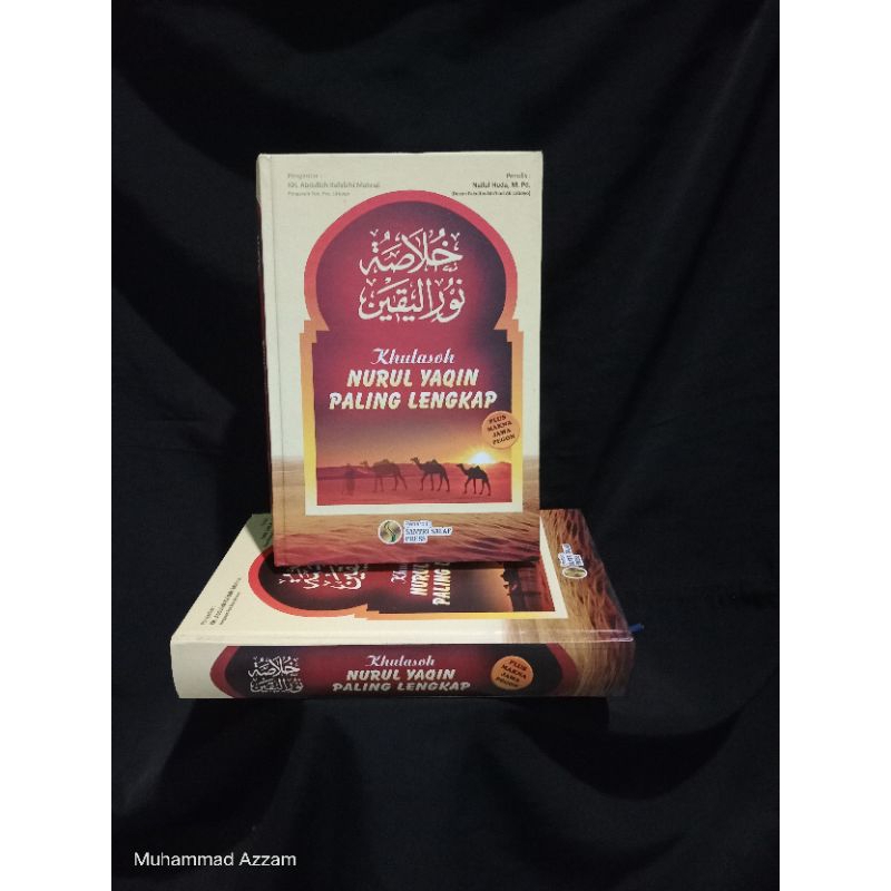 KITAB TERJEMAH KHULASOH NURUL YAQIN 3 BAHASA/ TERJEMAH KHULASOH NURUL YAQIN PALING LENGKAP
