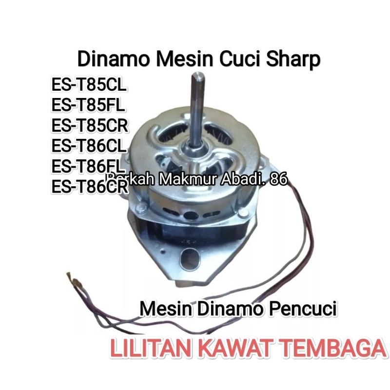 Dinamo Pencuci TEMBAGA Mesin Cuci SHARP ES-T85CL / ES-T85FL / ES-T85CR ES-T86CL ES-T86CR / ES-T86FL 