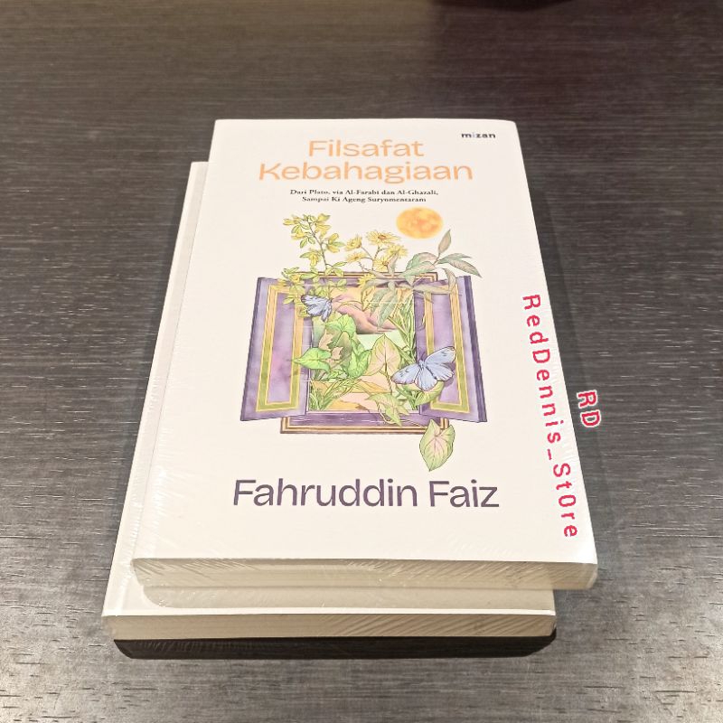 Filsafat Kebahagiaan - Fahruddin Faiz