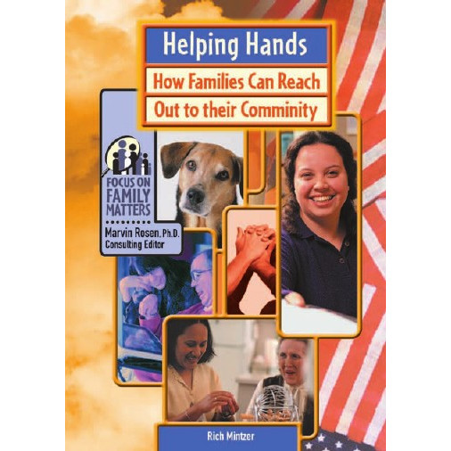 

Focus on Family Matters - Helping Hands - How Families Can Reach Out to Their Community (D)