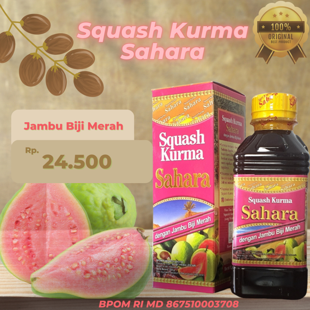 

Sari kurma sahara plus jambu biji