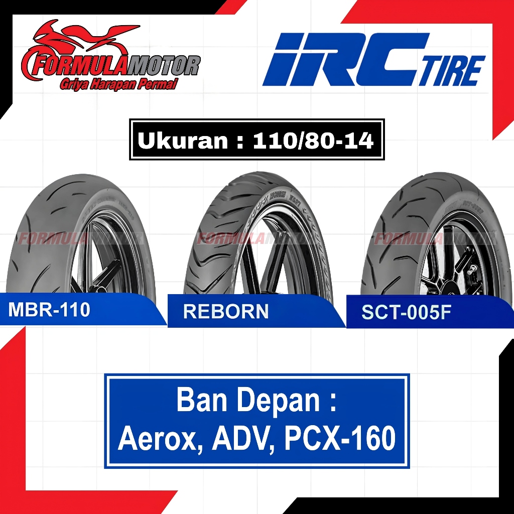 110/80-14 IRC Ring 14 Tubeless All Type - Ban Depan Aerox, ADV, PCX-160 Tubles (MBR110 Speed Winner,