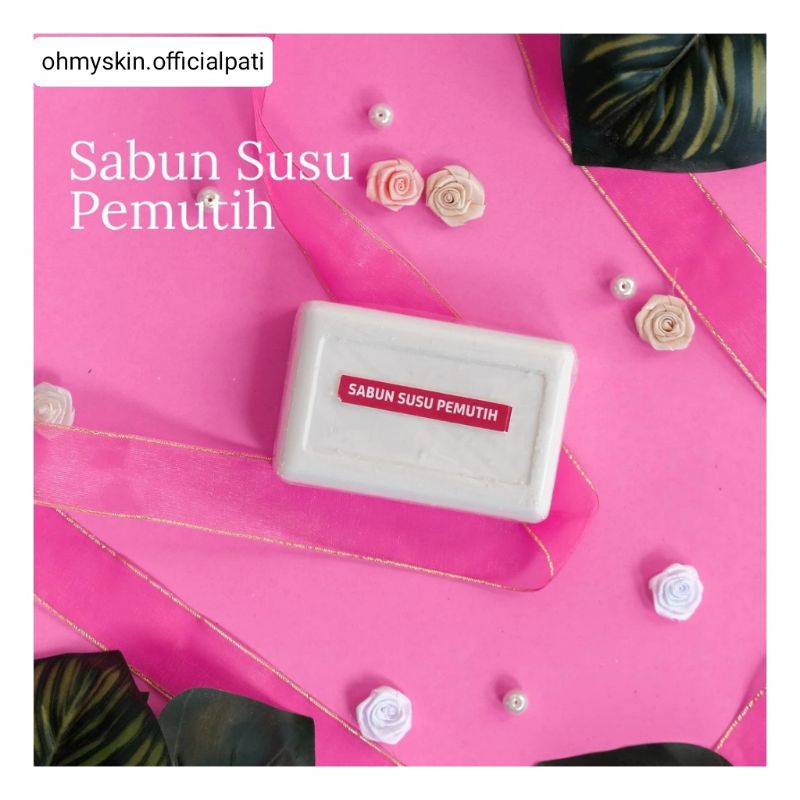 Sabun Susu Pemutih Badan Ampuh (Premium)